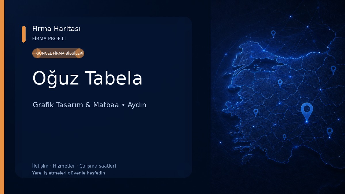 Oğuz Tabela Grafik Tasarım & Matbaa