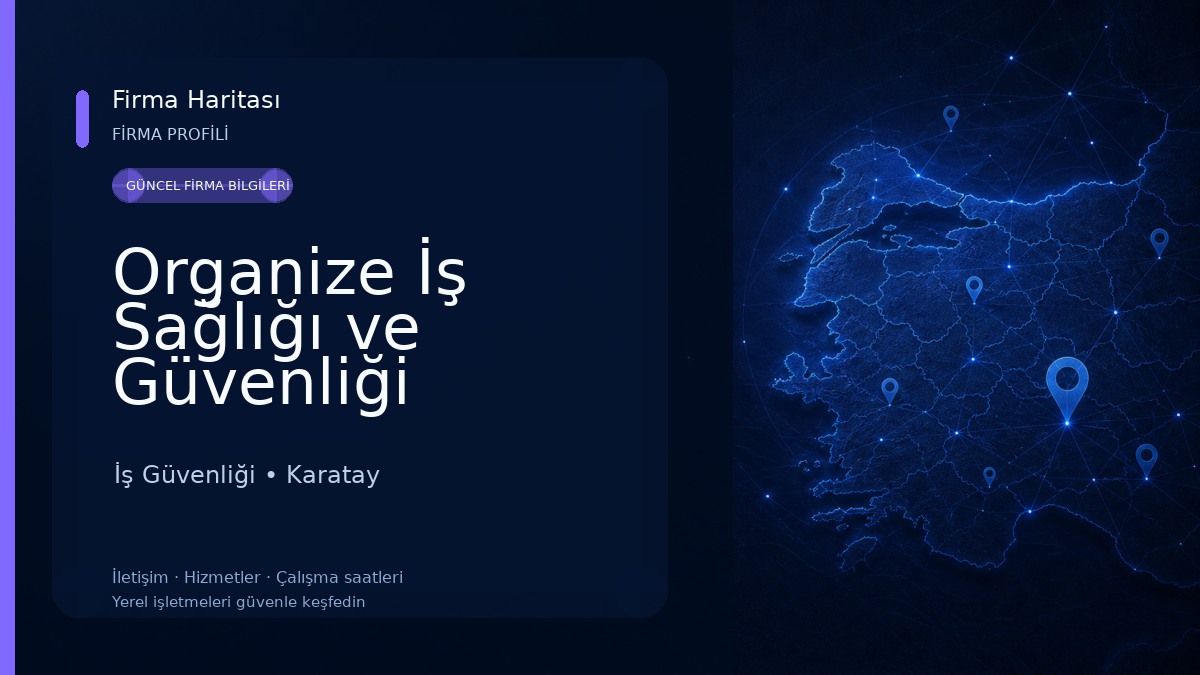 Organize İş Sağlığı ve Güvenliği Malzemeleri İş Güvenliği