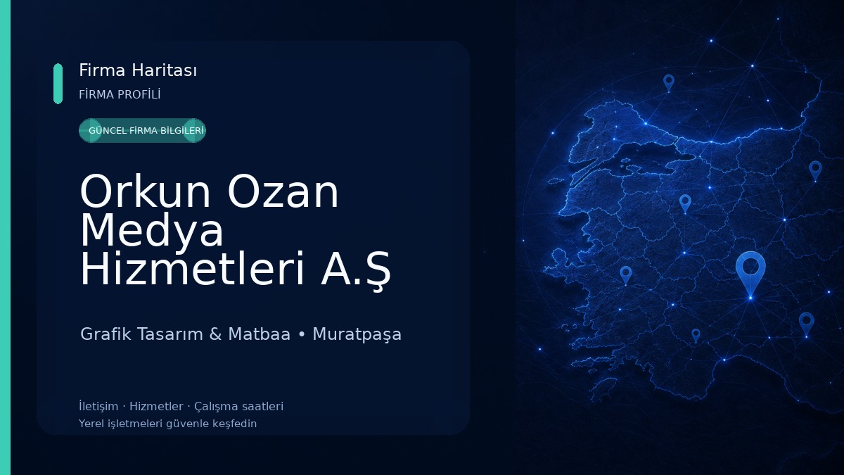 Orkun Ozan Medya Hizmetleri A.Ş Grafik Tasarım & Matbaa
