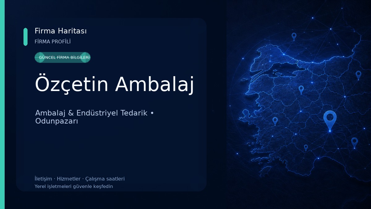 Özçetin Ambalaj Ambalaj & Endüstriyel Tedarik