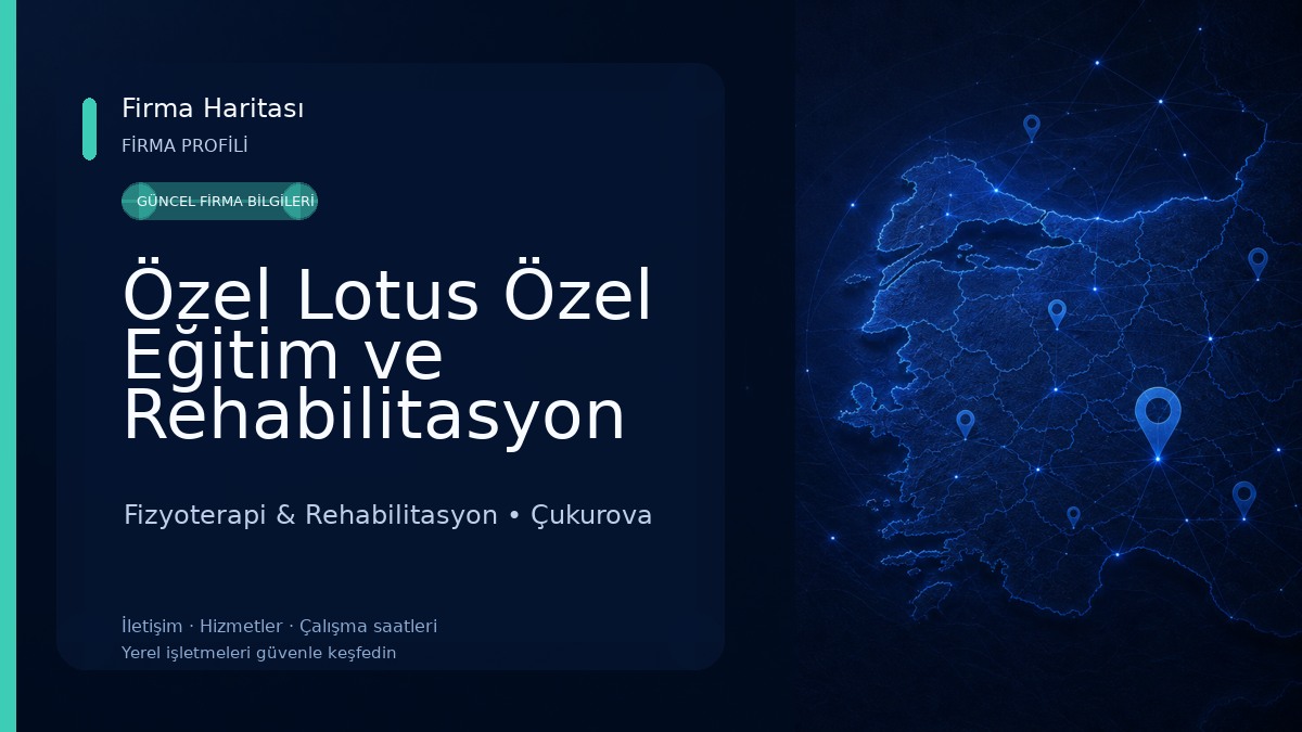 Özel Lotus Özel Eğitim ve Rehabilitasyon Merkezi Fizyoterapi & Rehabilitasyon