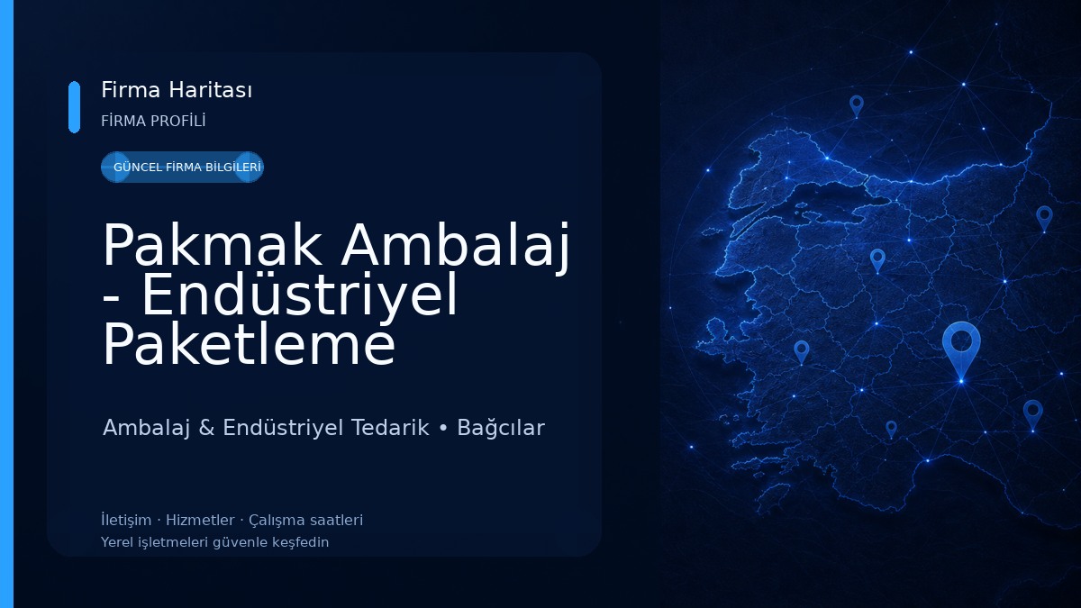 Pakmak Ambalaj - Endüstriyel Paketleme Sistemleri
