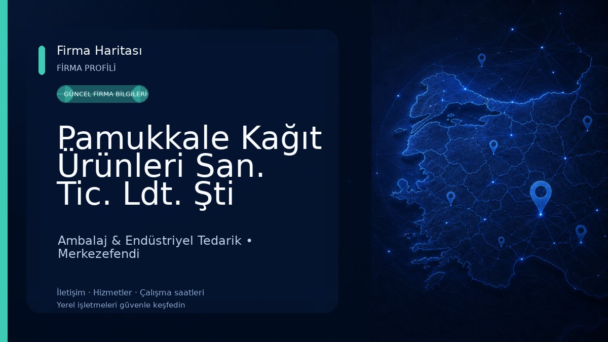 Pamukkale Kağıt Ürünleri San. Tic. Ldt. Şti Ambalaj & Endüstriyel Tedarik