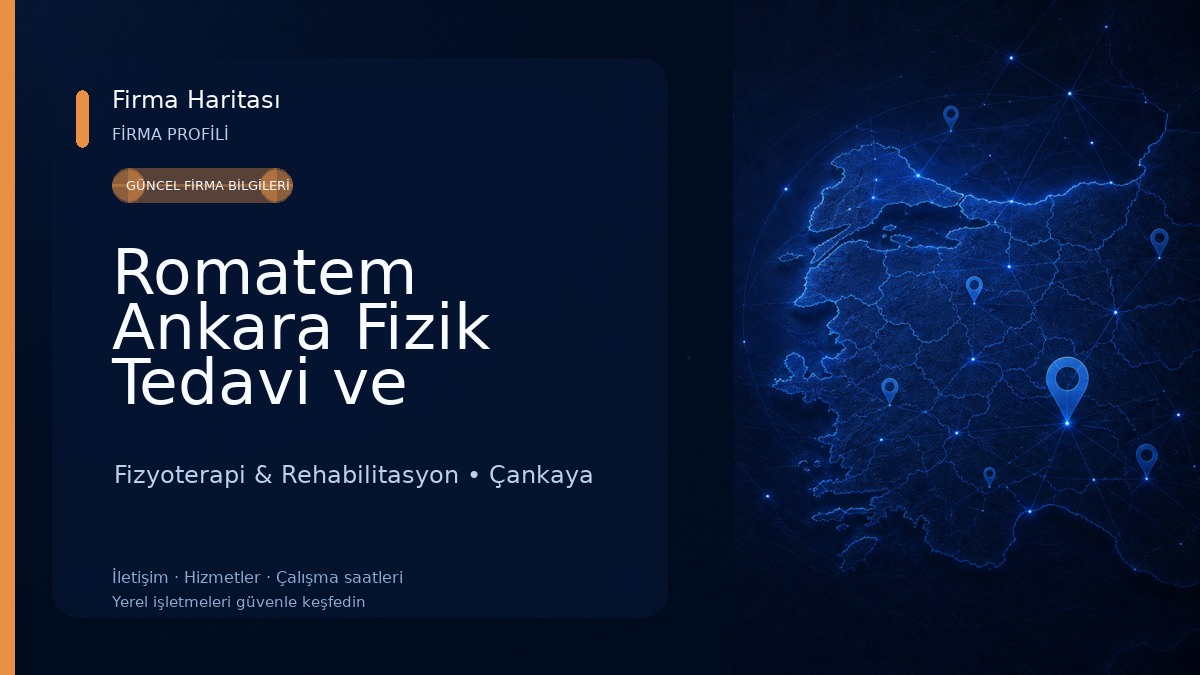 Romatem Ankara Fizik Tedavi ve Rehabilitasyon Merkezi Fizyoterapi & Rehabilitasyon