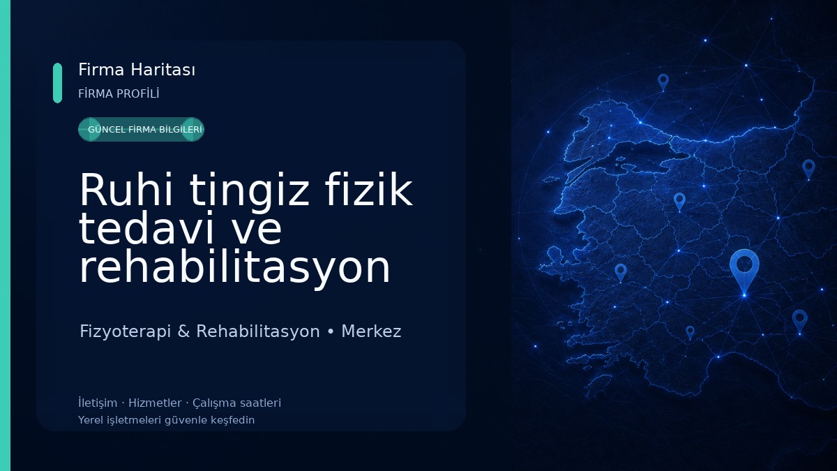 Ruhi tingiz fizik tedavi ve rehabilitasyon merkezi ve ağız ve diş sağlığı hastanesi Fizyoterapi & Rehabilitasyon