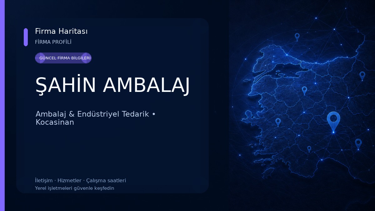 ŞAHİN AMBALAJ