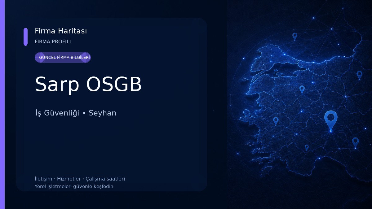 Sarp OSGB İş Güvenliği