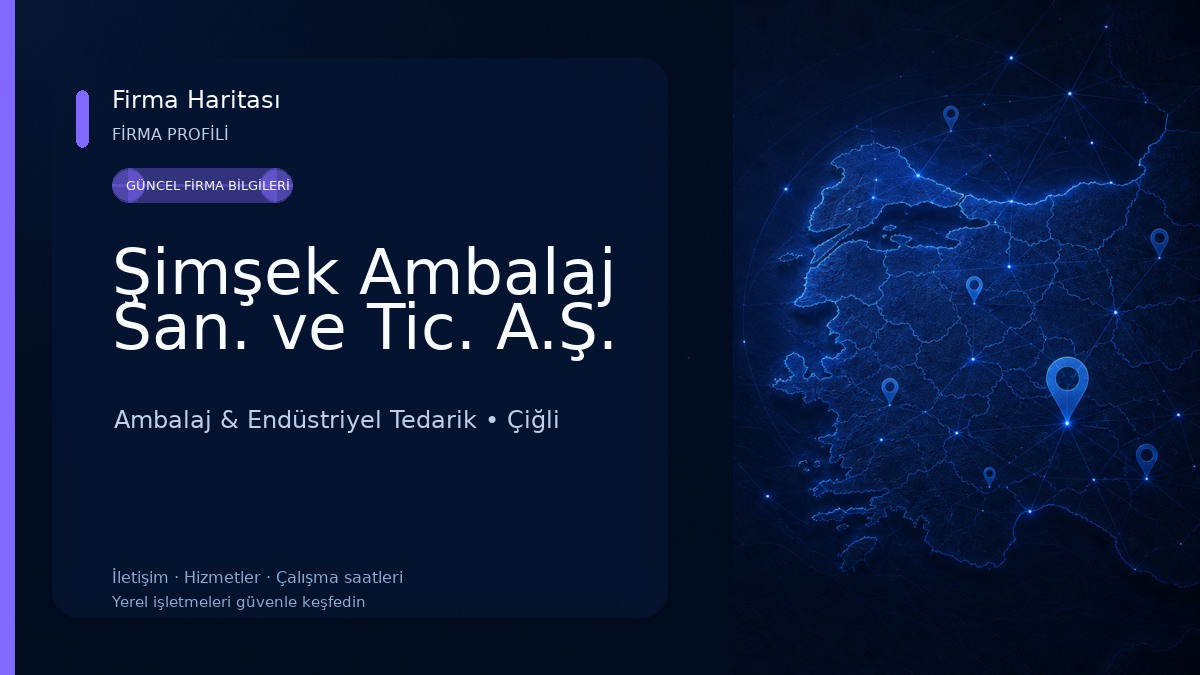 Şimşek Ambalaj San. ve Tic. A.Ş.