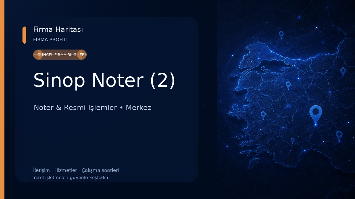 Sinop Noter (2) Noter & Resmi İşlemler