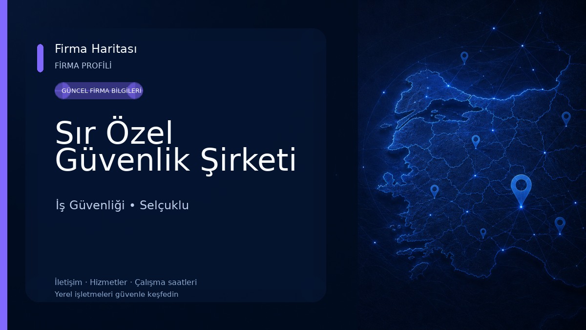 Sır Özel Güvenlik Şirketi İş Güvenliği