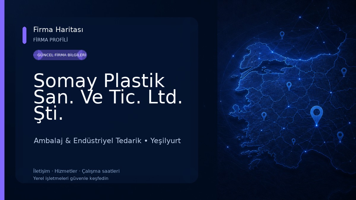 Somay Plastik San. Ve Tic. Ltd. Şti. Ambalaj & Endüstriyel Tedarik