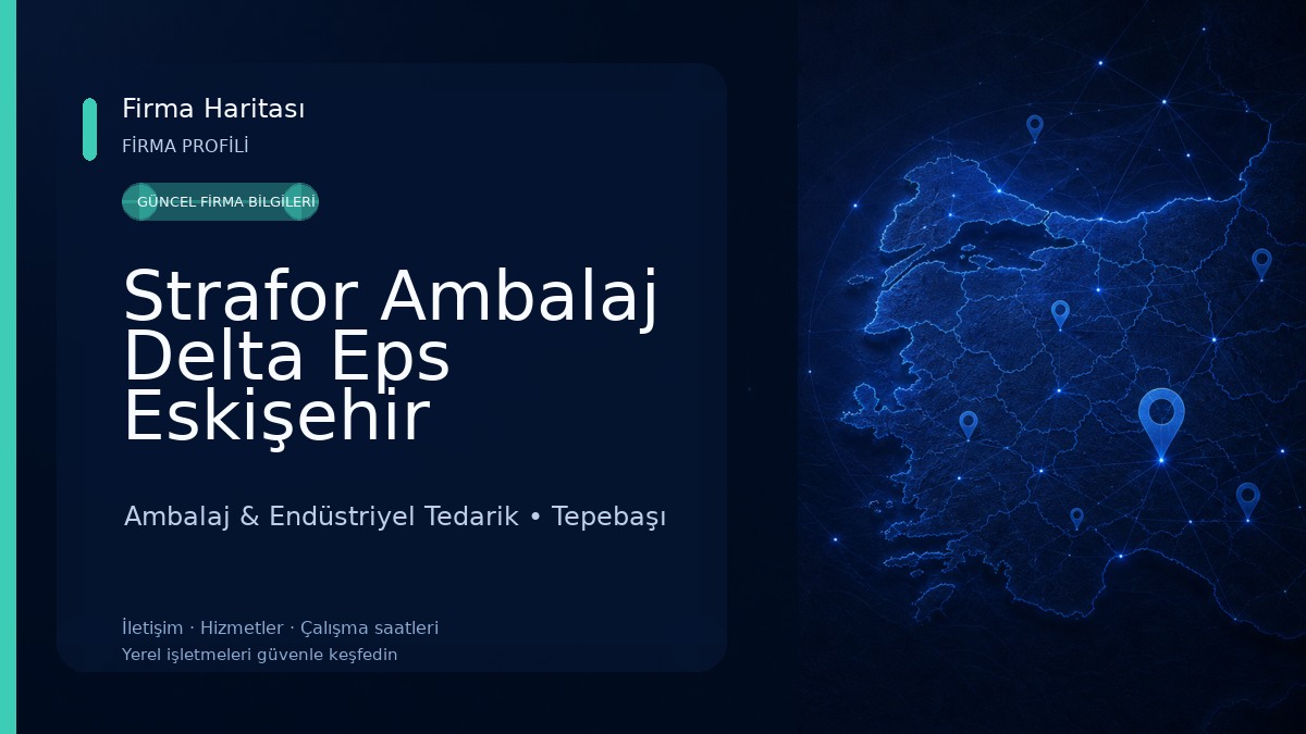 Strafor Ambalaj Delta Eps Eskişehir Ambalaj & Endüstriyel Tedarik