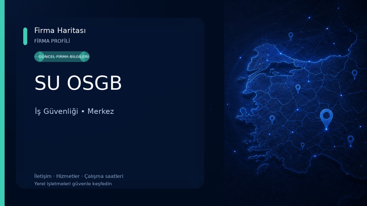 SU OSGB İş Güvenliği
