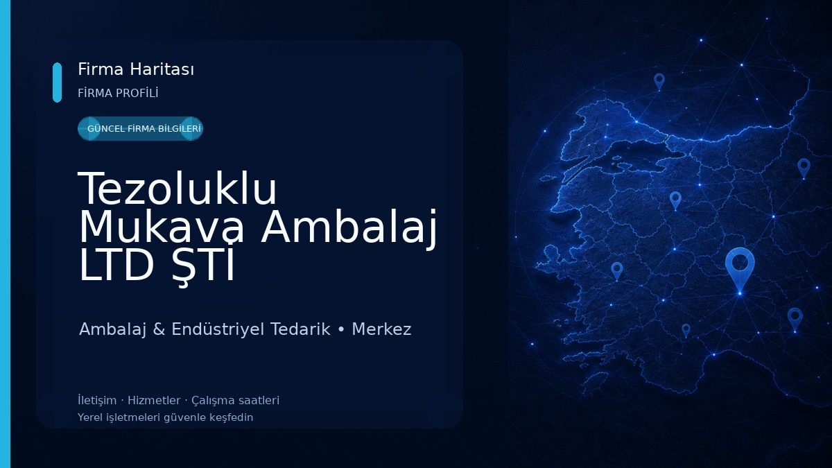 Tezoluklu Mukava Ambalaj LTD ŞTİ Ambalaj & Endüstriyel Tedarik