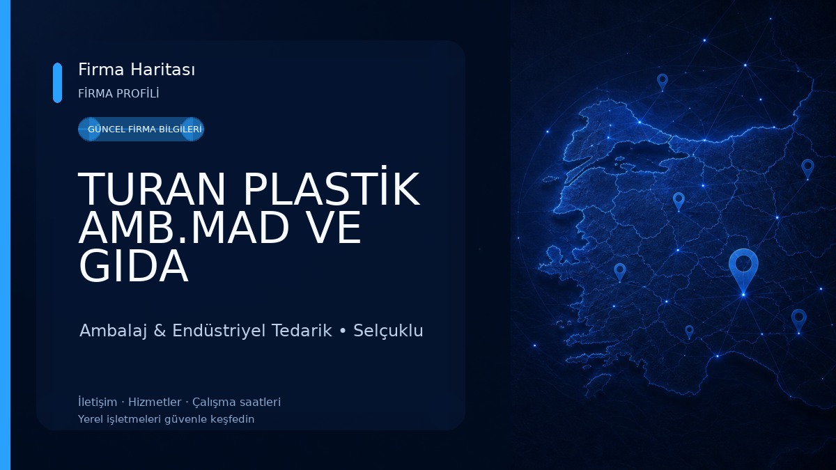 TURAN PLASTİK AMB.MAD VE GIDA SAN.TİC.A.Ş