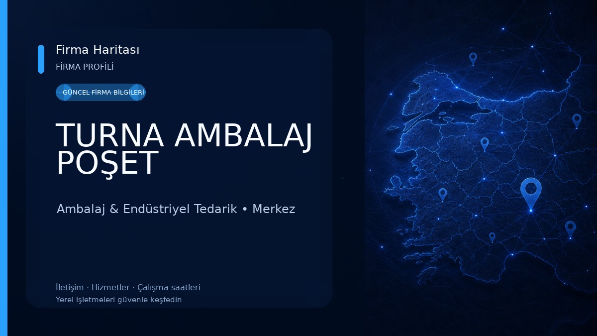 TURNA AMBALAJ POŞET Ambalaj & Endüstriyel Tedarik