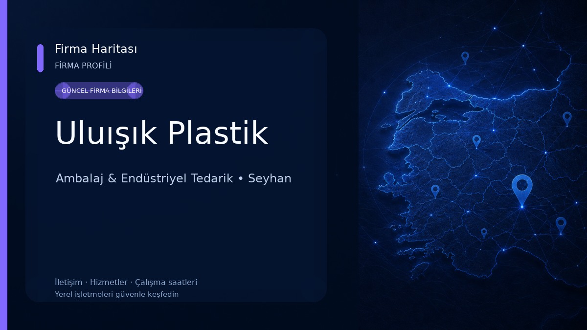 Uluışık Plastik Ambalaj & Endüstriyel Tedarik