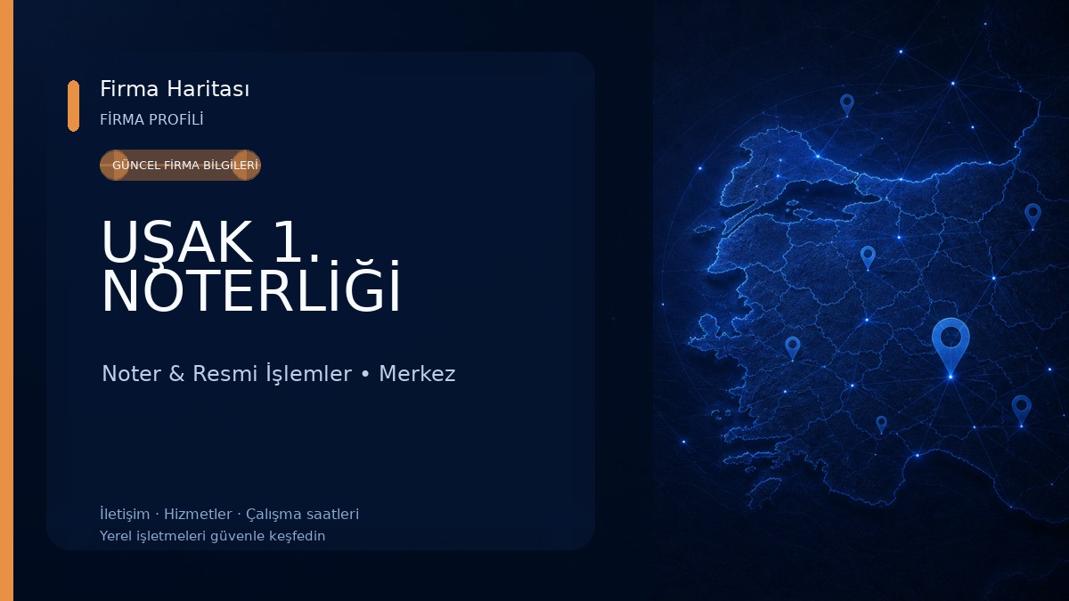 UŞAK 1. NOTERLİĞİ 