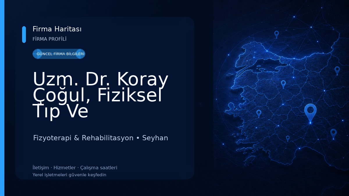 Uzm. Dr. Koray Çoğul, Fiziksel Tıp Ve Rehabilitasyon - Ozon Tedavi, fizyoterapi, kök hücre, Adana Fibromiyalji Fizyoterapi & Rehabilitasyon