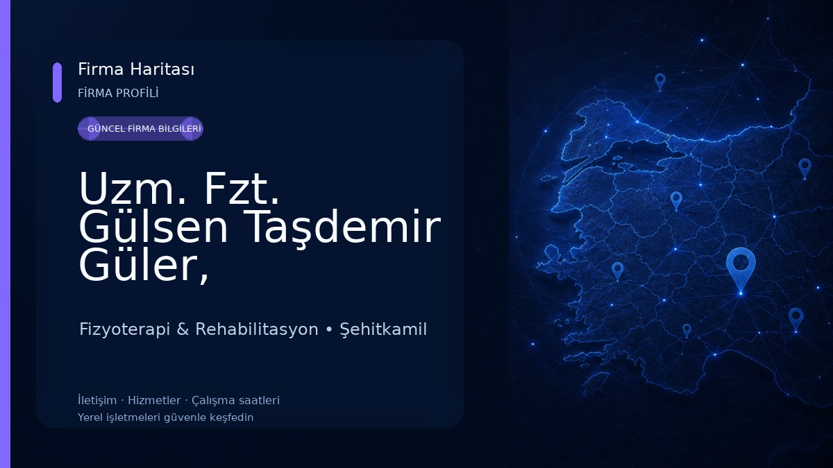 Uzm. Fzt. Gülsen Taşdemir Güler, Fizyoterapi Ve Rehabilitasyon Fizyoterapi & Rehabilitasyon