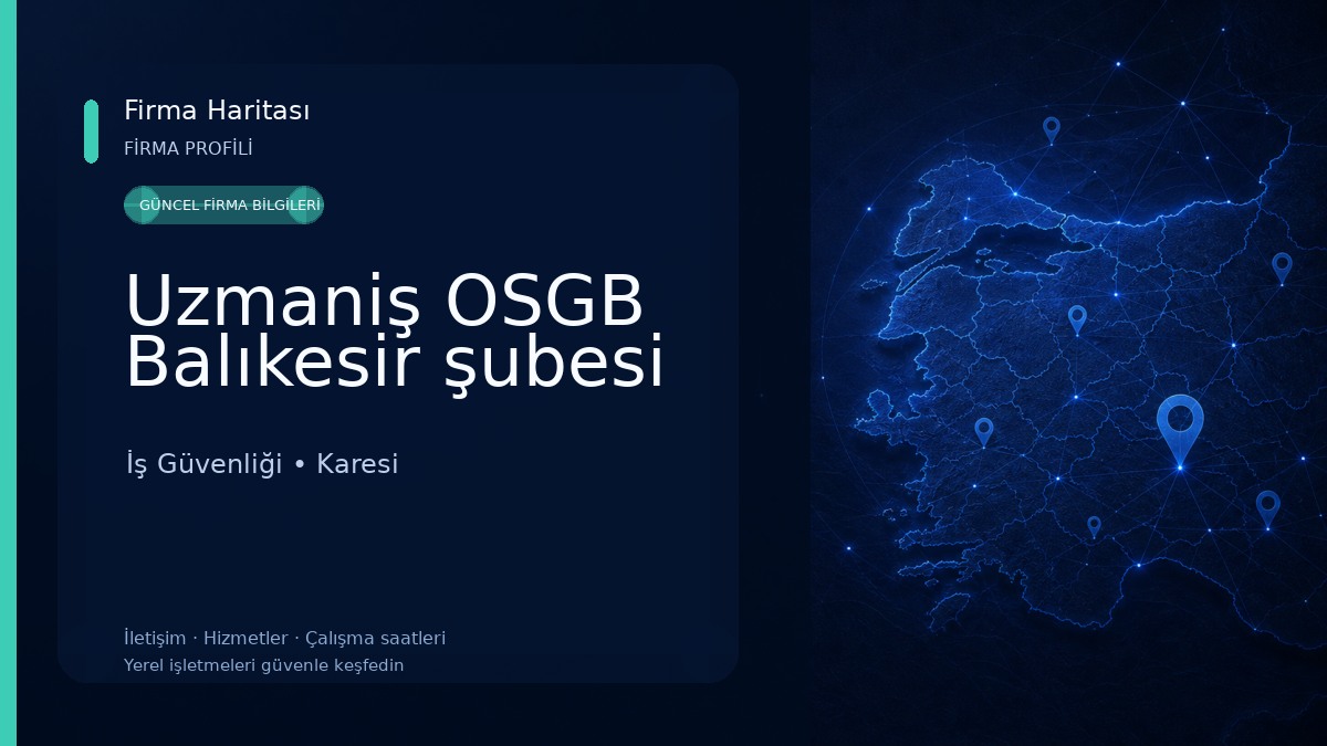 Uzmaniş OSGB Balıkesir şubesi 