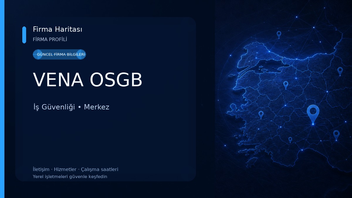 VENA OSGB İş Güvenliği