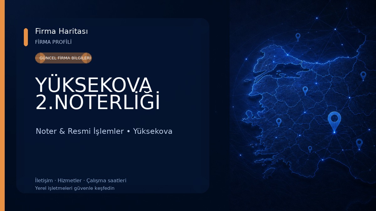 YÜKSEKOVA 2.NOTERLİĞİ 