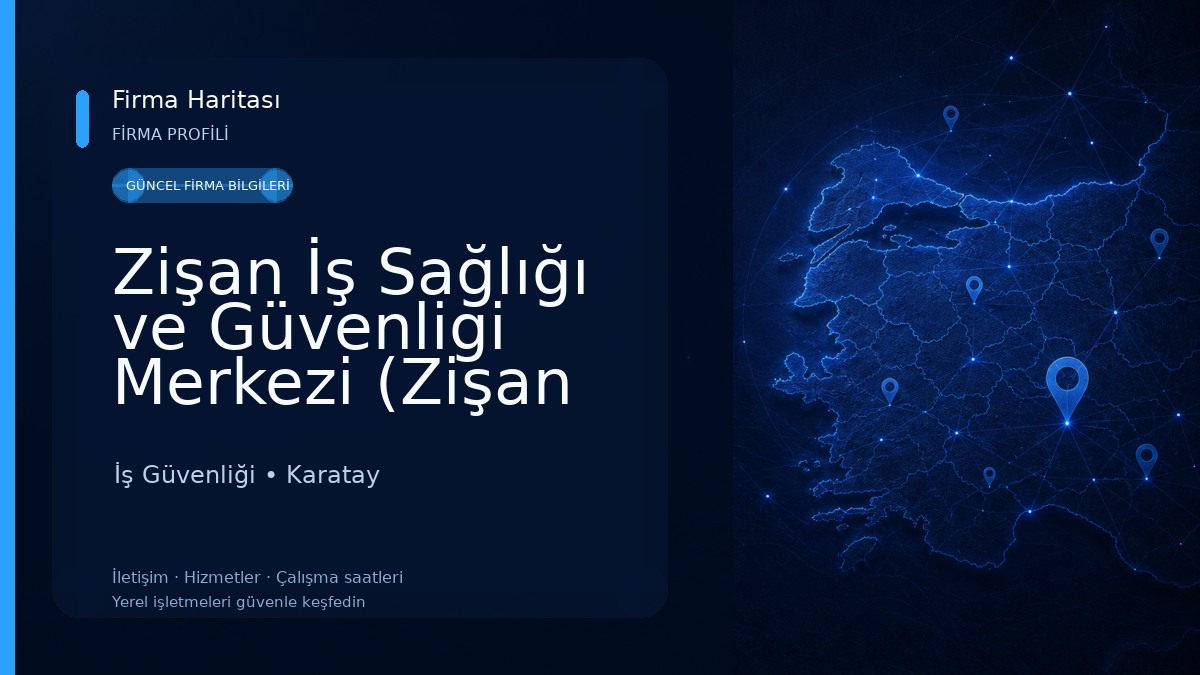 Zişan İş Sağlığı ve Güvenligi Merkezi (Zişan OSGB) 